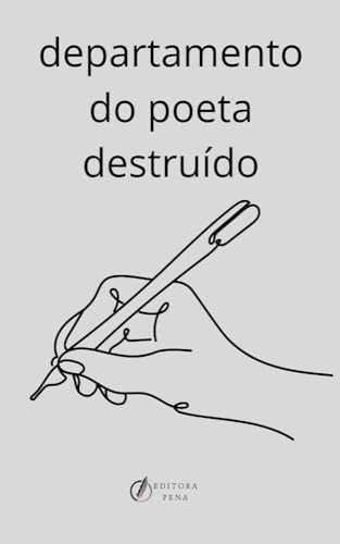 Departamento do Poeta Destruído (Poemas)