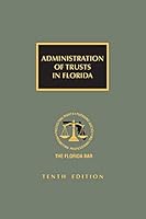 Administration of Trusts in Florida 1522178074 Book Cover