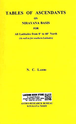Lahiri Table of Ascendants on Nirayana Basis [Paperback] NC Lahiri