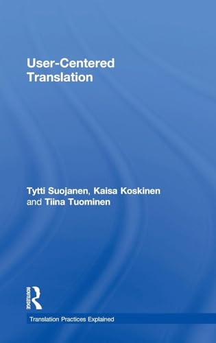 User-Centered Translation (Translation Practices Explained) view 2