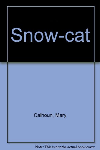Snow-cat 0575028432 Book Cover