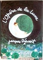 L'opéra de la lune 2261036663 Book Cover