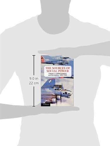 The Sources of Social Power: Volume 3, Global Empires and Revolution, 1890–1945