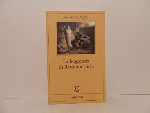 La leggenda di Redenta Tiria