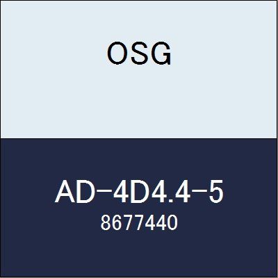 ADO-SUS | ドリル | 製品情報｜オーエスジー OSG 超硬ドリル AD-4D4.4-5 商品番号 8677440