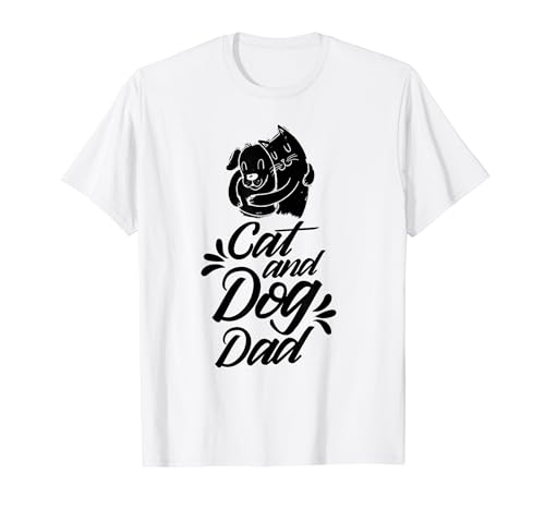 Gato Y Perro Papá Perros Amante Gatos Padre Papa Padre Padre Camiseta