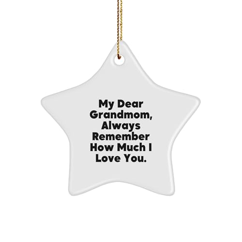 Grandmom Gifts from Men, Funny Star Ornament with 'My Dear