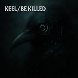 Keel/Be Killed