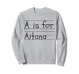 Funny Name A is for Aitana Kindergarten Tag Kids