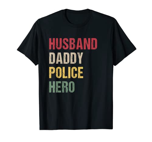 Husband daddy police hero fathers day maglietta