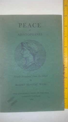 Peace of Aristophanes B00414T64M Book Cover