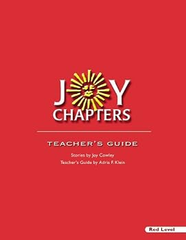 JOY CHAPTERS RED TEACHER'S GUIDE