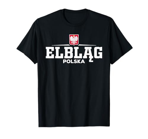 Elblag Polska / Poland T-Shirt