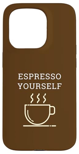 Espresso Yourself ��������R�[�q�[����� �J�t�F�C���J�b�v ���[���A �X�}�z�P�[�X iPhone 15 Pro �p