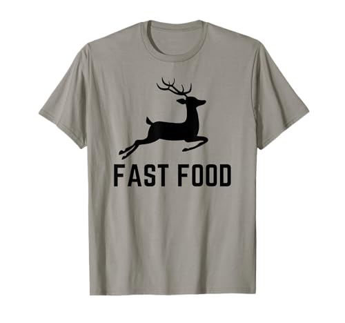 Caccia al cervo Divertente Hunter Fast Food per uomini donne caccia Maglietta