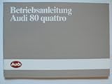  Audi 80 quattro - Betriebsanleitung - Original