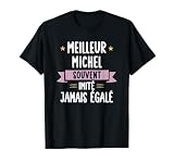 Cadeau Homme Unique Humour Pr�nom Personnalis� Michel T-Shirt