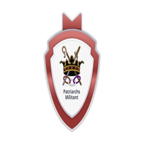 Who are the Patriarchs Militant