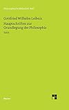  Philosophische Werke: Hauptschriften zur Grundlegung der Philosophie, Bd. 2