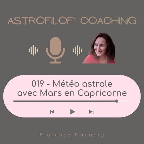 019 - M&eacute;t&eacute;o astrale sous l'angle de Mars en Capricorne