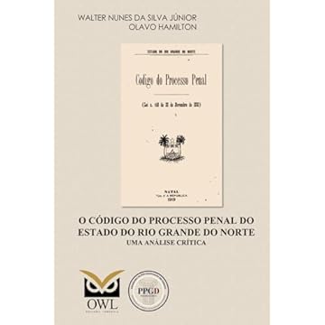 Capa do livro O código do processo penal do Estado do Rio Grande do Norte: uma análise crítica (Portuguese Edition)