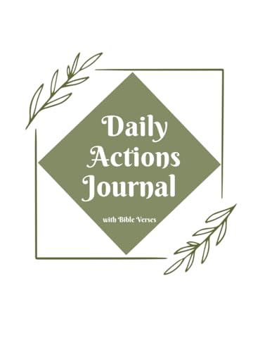 Daily Actions Journal with Bible Verses