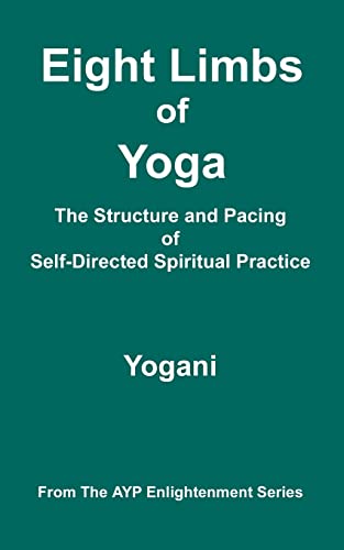 Eight Limbs of Yoga - Self-Directed Practice