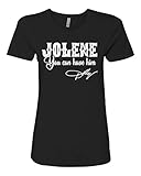 Jolene You Can Have Him Shirt For Women (Black, X-Large)