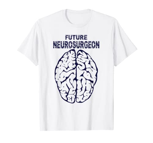 Futuro neurocirujano neurociencia regalos camisa Camiseta