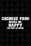 Tattoo Sketchbook - Chinese Food Makes Me Happy Good: Art Sketch Pad for Tattoo Designs Cool Tattoo...