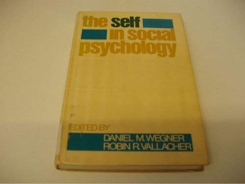 The Self in Social Psychology 0195026470 Book Cover