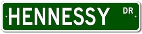Eletina Retro Metal tin Sign Hennessy Drive Custom Street Hennessy Sign Funny Home Cave Garage bar Wall Decoration Vintage Metal Sign 4 x 16 inch