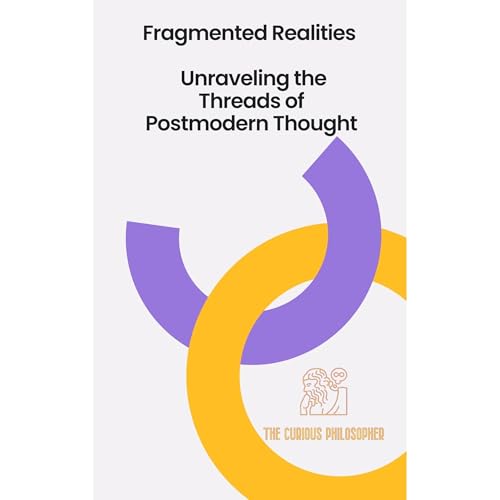 Fragmented Realities by The Curious Philosopher episode artwork