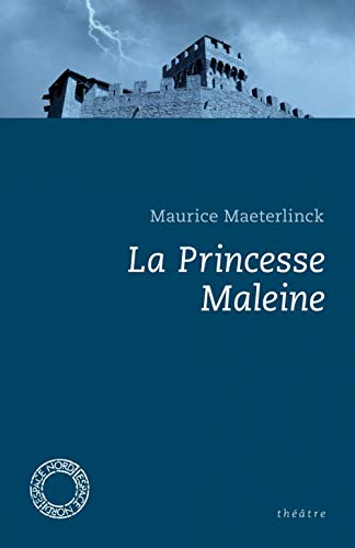 La Princesse Maleine