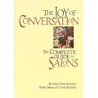 Joy of Conversation: The Complete Guide to Salons 075676209X Book Cover