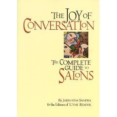 Paperback Joy of Conversation: The Complete Guide to Salons Book