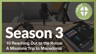 10 Reaching Out to the Roma: A Missions Trip to Macedonia