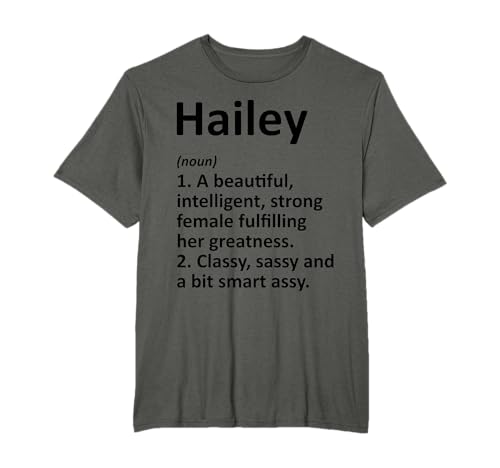 HAILEY Definition Personalized Name Funny Name Gift T-Shirt