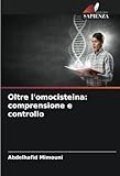 Oltre l'omocisteina: comprensione e controllo