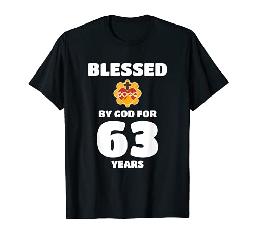 Mom Grandma Blessed by God for 63 Years 63rd Birthday Camiseta