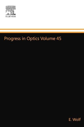 Progress in Optics Volume 45-Wow! eBook