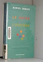 Le guide de l'aveyron 2841565416 Book Cover