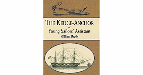 The Kedge Anchor; or, Young Sailors' Assistant (Dover Maritime)