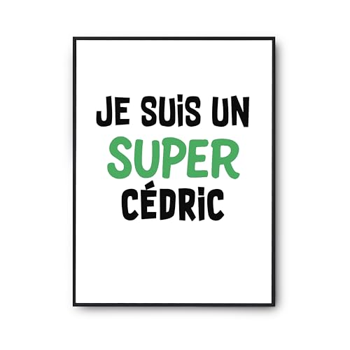 Poster citation pour Cédric cadeau humour anniversaire format A2