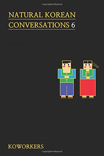 (NKC series) Natural Korean conversations 6