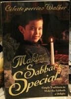 Making Sabbath Special: Simple Traditions to Make the Day a Delight 0816317062 Book Cover
