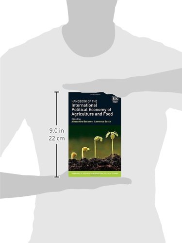 Handbook of the International Political Economy of Agriculture and Food (Handbooks of Research on International Political Economy series)