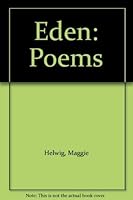 Eden: Poems 0887506690 Book Cover