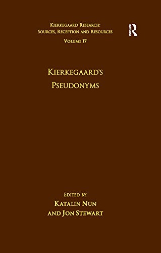 Volume 17: Kierkegaard's Pseudonyms (Kierkegaard Research: Sources, Reception and Resources)