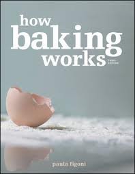 How Baking Works 3th (third) edition Text Only
